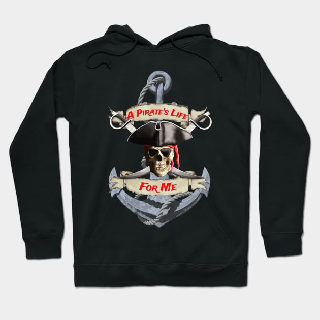 A Pirate Life For Me Hoodie by macdonaldcreativestudios